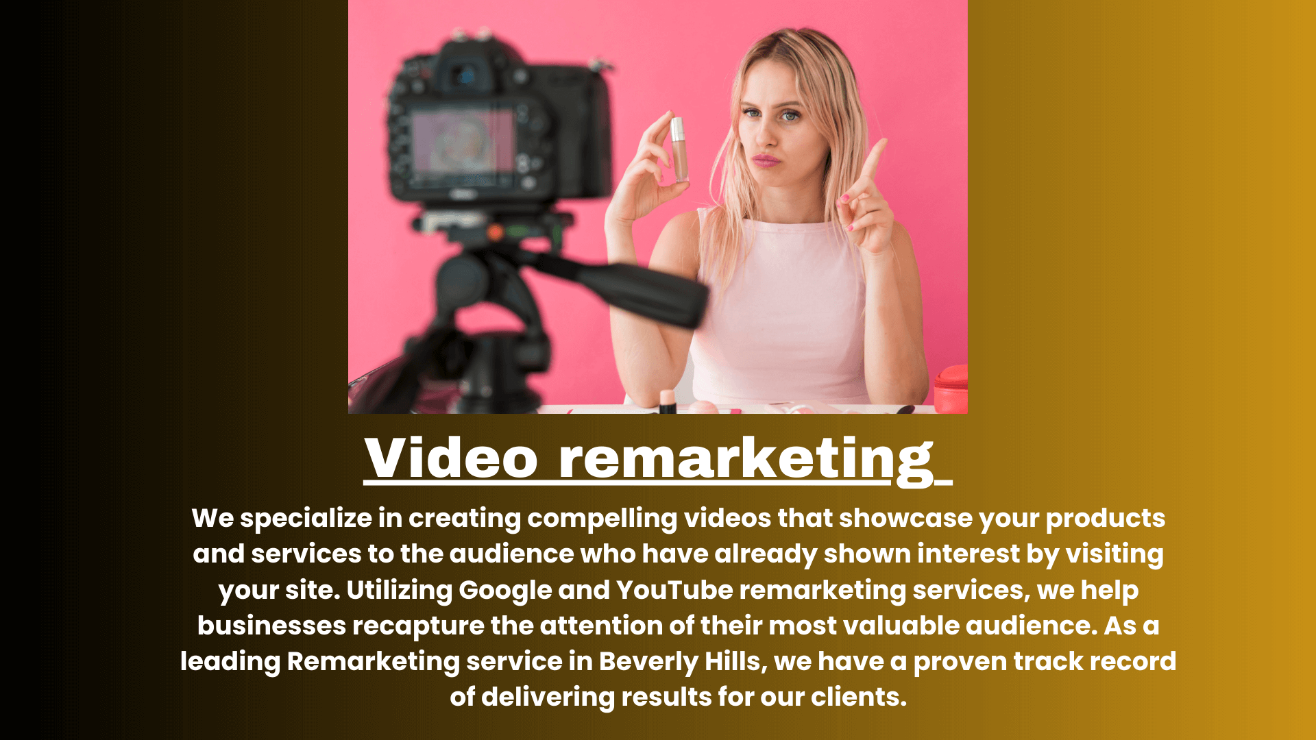 Video remarketing
