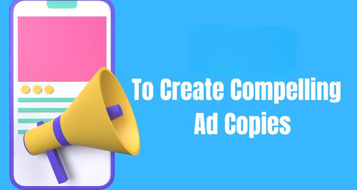 create compelling ad copy